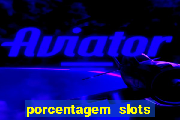 porcentagem slots pg popbra